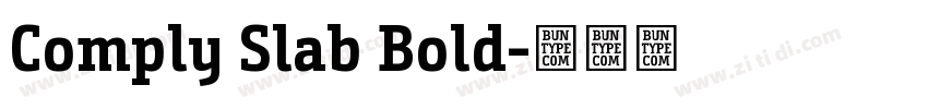 Comply Slab Bold字体转换 Comply Slab Bold字体转换